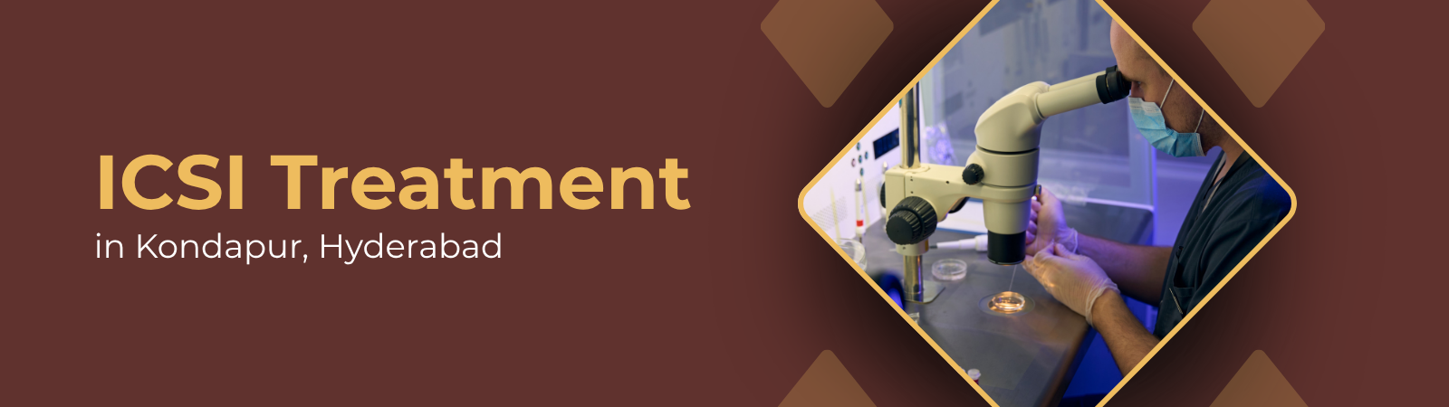 ICSI Treatment in Kondapur, Hyderabad – Matrika Advanced Fertility and Laparoscopic Centre